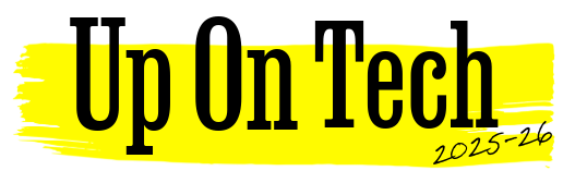 Up On Tech 2025-26